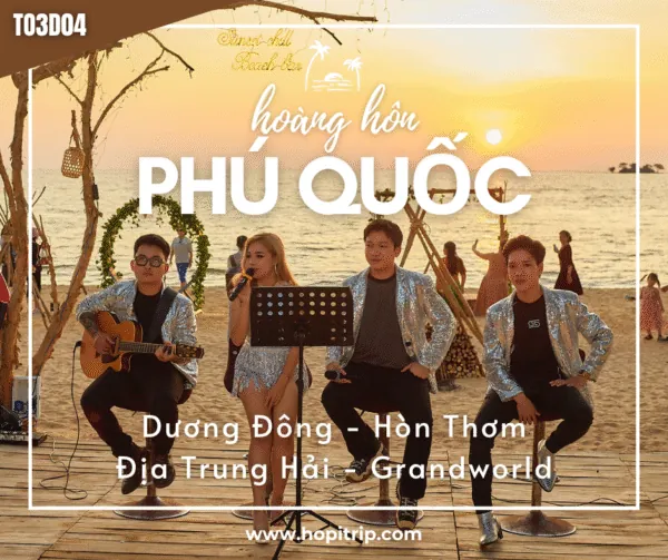 Tour Du Lịch Vip 3n2đ – Hoàng Hôn Phú Quốc – Dương Đông – Hòn Thơm – Địa Trung Hải – Grandworld